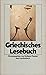 Griechisches Lesebuch