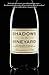 Shadows in the Vineyard: The True Story of the Plot to Poison the World's Greatest Wine by Maximillian Potter(1995-04-01)