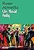 Un final feliç by Roser Atmella