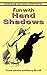 Fun with Hand Shadows (Dover Children's Activity Books) by Frank Jacobs (1997-01-24)