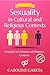 Sexuality in Cultural and R...