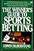 The Winner's Guide to Sports Betting