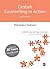 Gestalt Counselling in Action, 3rd Edition (Counselling in Ac... by Petrūska Clarkson