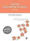 Gestalt Counselling in Action, 3rd Edition (Counselling in Action series) by Petruska Clarkson (2004-09-03) Gestalt Counselling in Action, 3rd Edition (Counselling in Action series) by Petruska Clarkson (2004-09-03)