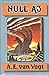 Null-A Three by A. E. Van Vogt (1985-07-06)