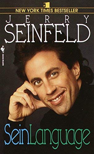 Seinlanguage 1st 1st Prin edition by Seinfeld, Jerry (1994) Mass Market Paperback