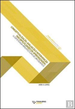 Conceptualização, Avaliação e Intervenção nas Dificuldades de Aprendizagem (Paperback)