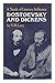 Dostoevsky and Dickens: A study of literary influence