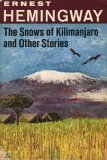 The Snows of Kilimanjaro and Other Stories