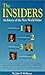 The Insiders by John F. McManus (1995-03-31)