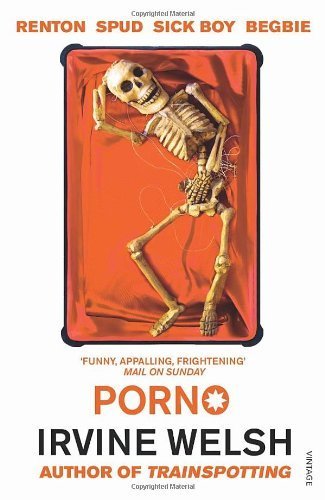 Porno by Welsh, Irvine (2003) Paperback