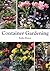 Container Gardening by Kathy Brown (2012-04-01)