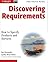 Discovering Requirements: How to Specify Products and Services by Ian F. Alexander (2009-03-30)