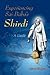 Experiencing Sai Baba's Shi...