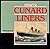 Historic Cunard Liners