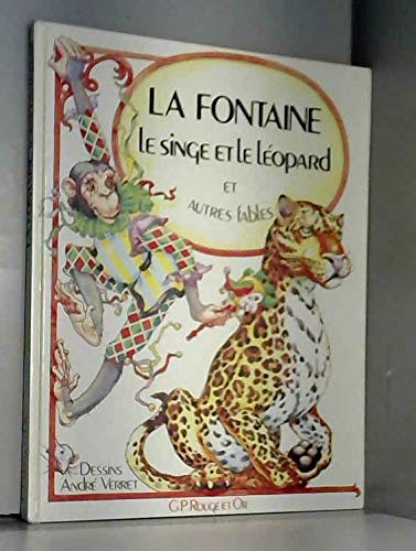 Le singe et le leopard / et autres fables (Paperback)