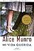 By Alice Munro - Mi vida querida: (Dear Life, Spanish-language) (Spanish Edition) (2014-02-19) [Paperback]
