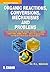 Organic Reactions, Conversions, Mechanisms and Problems by R.L. Madan (2007-12-01)