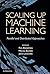 Scaling up Machine Learning: Parallel and Distributed Approaches (2011-12-30)