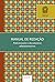 Manual de redação: padronização & documentos administrativos