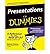 [(Presentations For Dummies )] [Author: Malcolm Kushner] [Aug-2004]