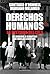 Derechos Humanos. La historia del CELS