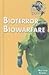 Bioterror and Biowarfare (World Issues Today)