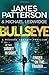 Bullseye by James  Patterson