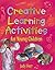 Creative Learning Activities for Young Children