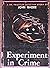 Experiment in Crime
