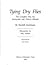 Tying Dry Flies: The Complete Dry Fly Instruction and Pattern Manual