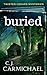 Buried (Twisted Cedar Mysteries, #1)