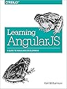 Learning AngularJS: A Guide to AngularJS Development by Ken Williamson (30-Mar-2015) Paperback Learning AngularJS: A Guide to AngularJS Development by Ken Williamson (30-Mar-2015) Paperback