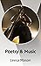 Poetry & Music