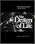 The Design of Life: Discovering Signs of Intelligence in Biological Systems by Dembski, William A., Wells, Jonathan (September 5, 2008) Hardcover