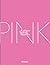 The Pink Book: Fashion, Styles & Stories