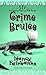 [Crime Brulee] [by: Nancy Fairbanks]
