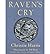 Raven's Cry [ RAVEN'S CRY ] By Harris, Christie ( Author )Jun-01-2003 Paperback
