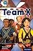 Project X Origins: Dark Blue Book Band, Oxford Level 15: Top Secret: Team X by Tony Bradman (2014-01-09)