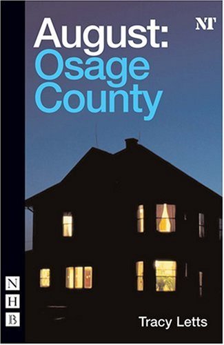 August: Osage County by Letts, Tracy (2008) Paperback