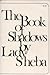 The Book of Shadows by Lady Sheba