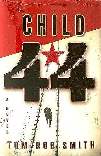 Child 44 SIGNED by the author