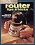 Cutting-Edge Router Tips & Tricks (Popular Woodworking) by Jim Stack (2005-01-01)