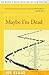 Maybe I'm Dead by Joe Klaas (2000-04-01)