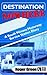 Destination Nowhere: A South Mimms Motorway Service Station Diary by Roger Green (2004-11-19)