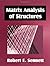 Matrix Analysis of Structures by Robert E. Sennett (2000-05-25)