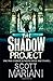 The Shadow Project (Ben Hope 5) by Mariani, Scott 1st Paper Back - 1st edition (2010)