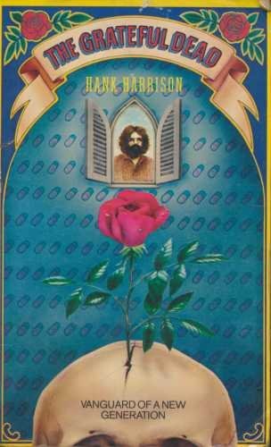 The Grateful Dead by Hank HARRISON (1975-11-05)