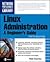 Linux Administration: A Beginner's Guide