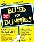 Blues For Dummies by Lonnie Brooks by Dan Aykroyd